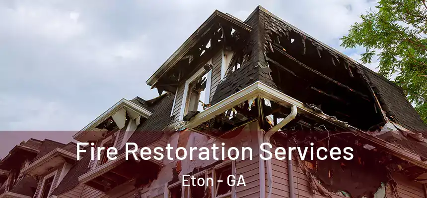  Fire Restoration Services Eton - GA