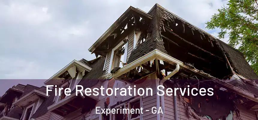 Fire Restoration Services Experiment - GA