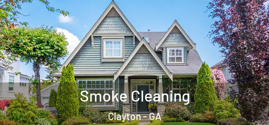  Smoke Cleaning Clayton - GA