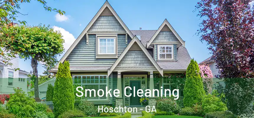  Smoke Cleaning Hoschton - GA