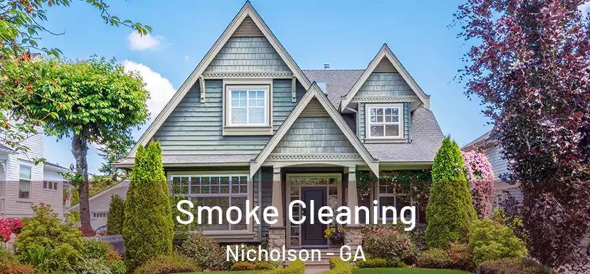 Smoke Cleaning Nicholson - GA