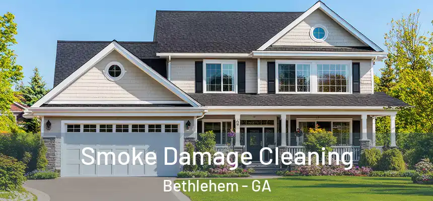  Smoke Damage Cleaning Bethlehem - GA
