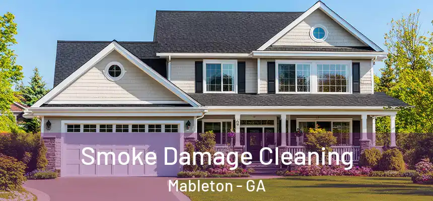  Smoke Damage Cleaning Mableton - GA