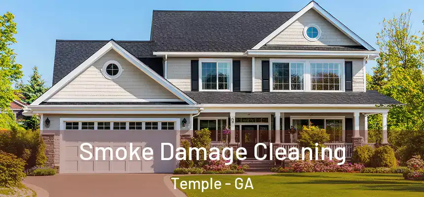  Smoke Damage Cleaning Temple - GA